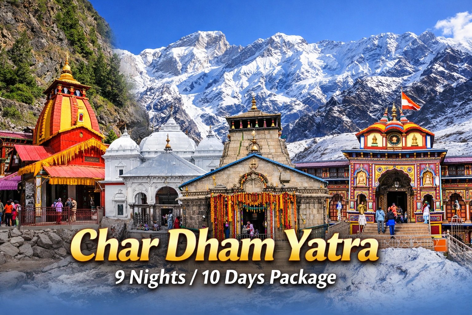 9 Nights 10 Days Char Dham Package